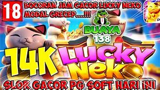 Slot Lucky Neko Terbaru Hari Ini Gacor